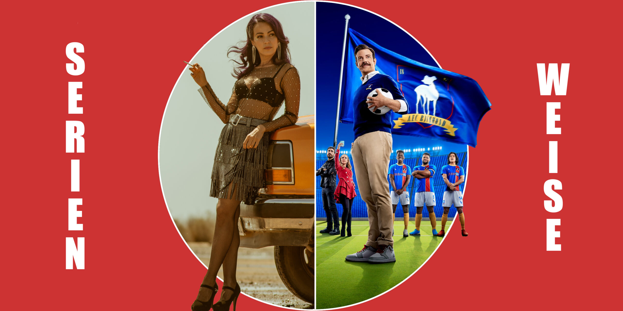 "Ted Lasso" (c) Apple / "Sky Rojo" (c) Netflix